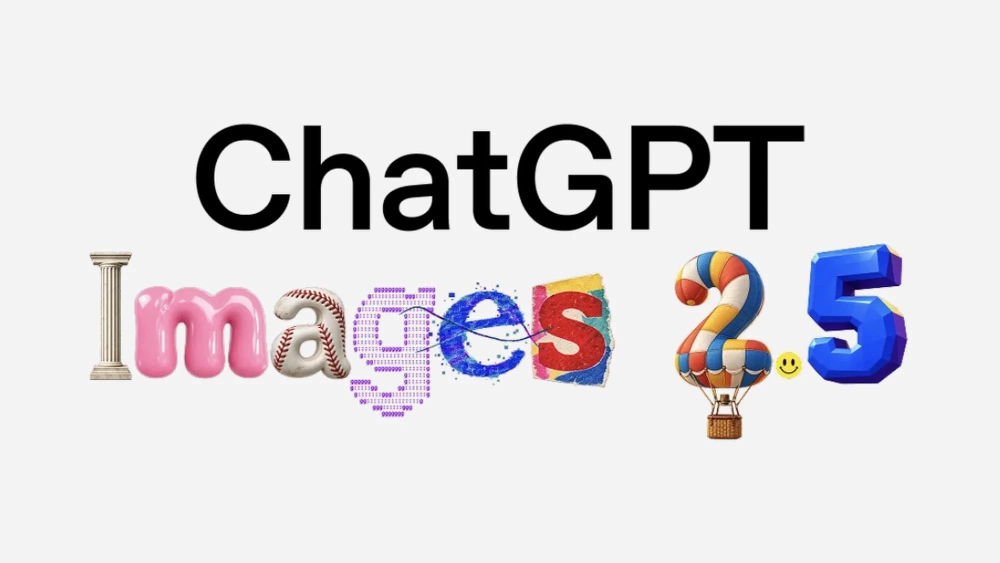 ChatGPT Images 2.5 med färgglada bokstäver på ljusgrå bakgrund.