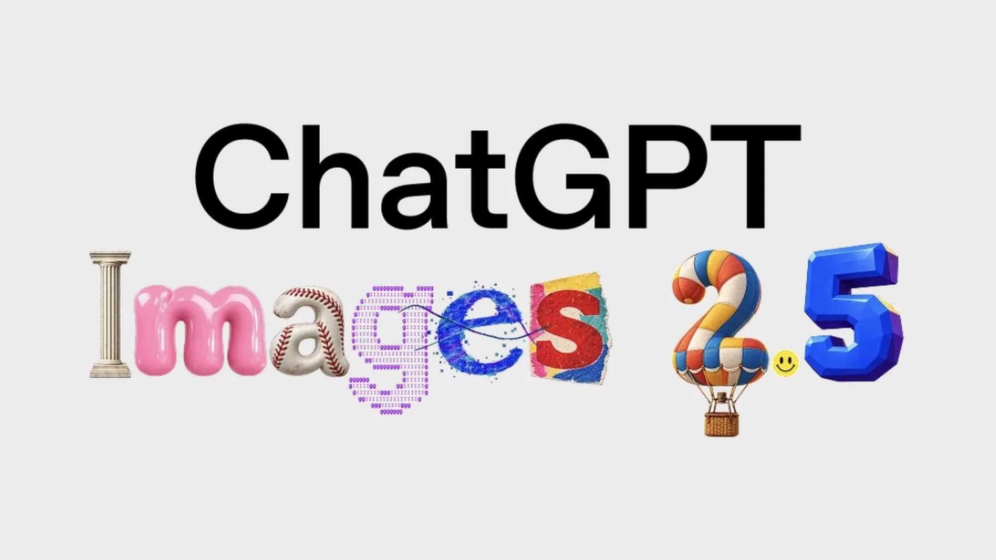 ChatGPT Images 2.5 med färgglada bokstäver på ljusgrå bakgrund.